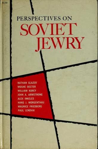 Perspectives on Soviet Jewry / Nathan Glazer ... [Et Al. ]