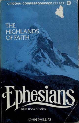 Ephesians: Living in the Heavenlies (Ironside Commentaries S.)