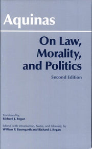 On Law, Morality and Politics (Hackett Classics)