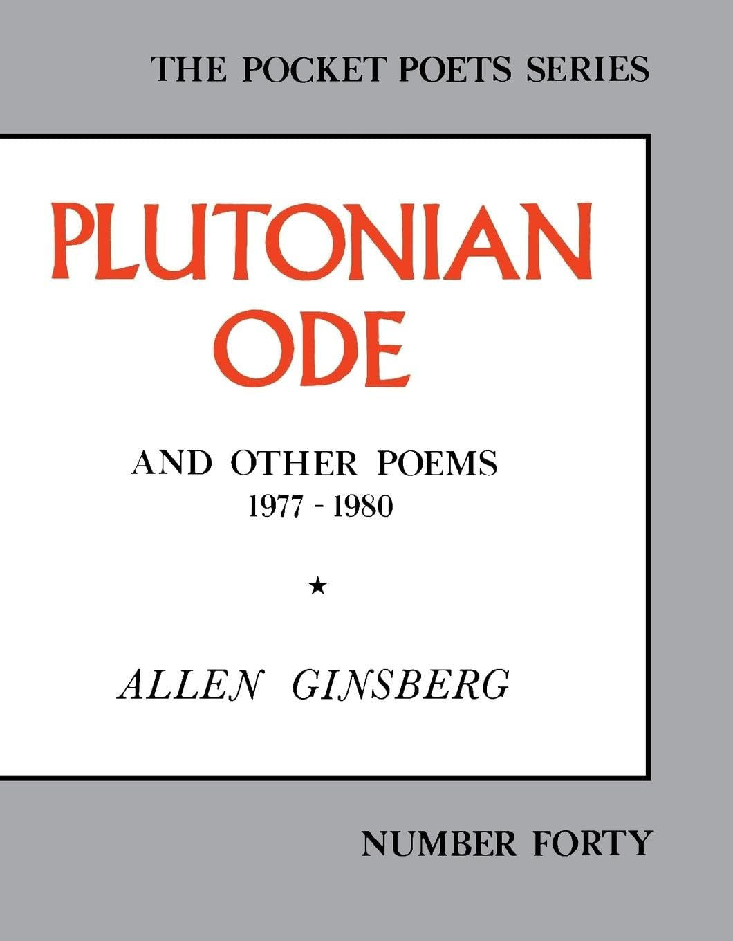 Plutonium Ode and Other Poems - 1977-80 (The Pocket Poet Series)