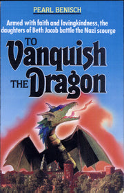 To Vanquish the Dragon