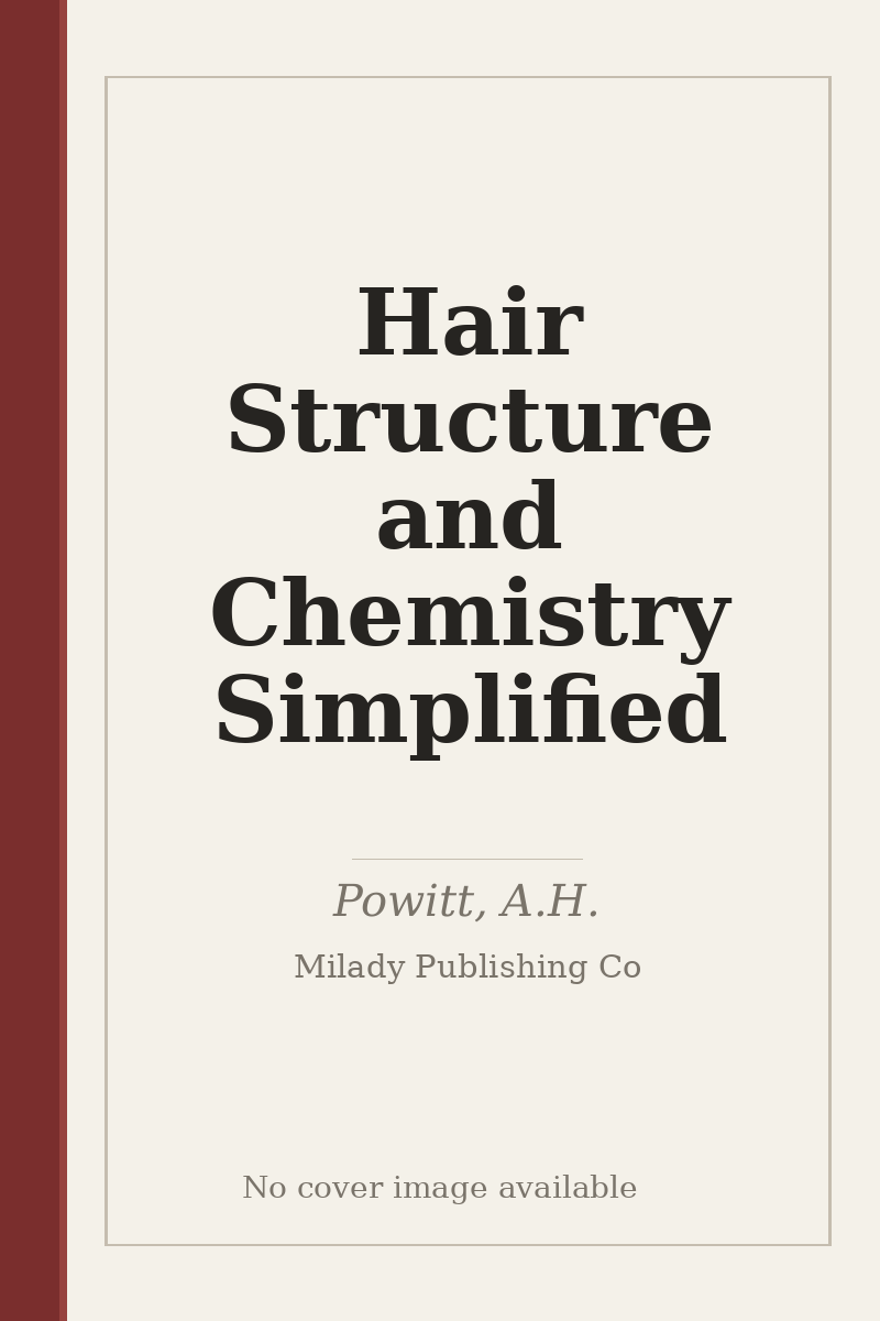 Hair Structure and Chemistry Simplified - no cover image available