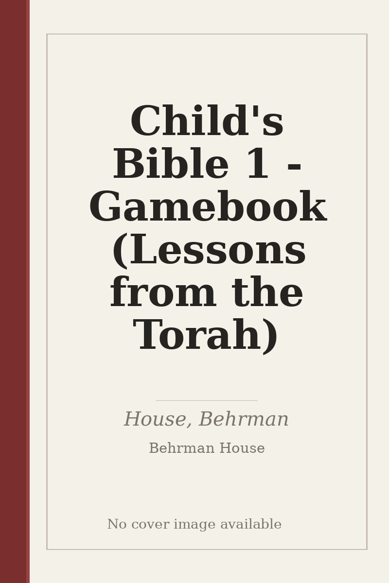 Child's Bible 1 - Gamebook (Lessons from the Torah) - no cover image available