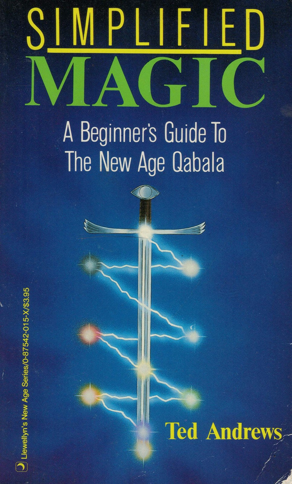 Simplified Magic: Beginners' Guide to the New Age Kaballah