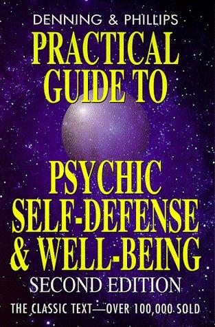 Practical Guide to Psychic Self-Defense - Strengthen Your Aura