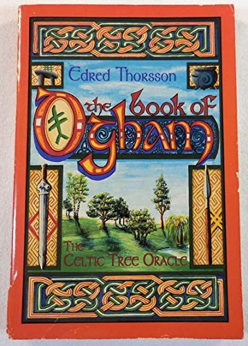 The Book of Ogham: Celtic Tree Oracle