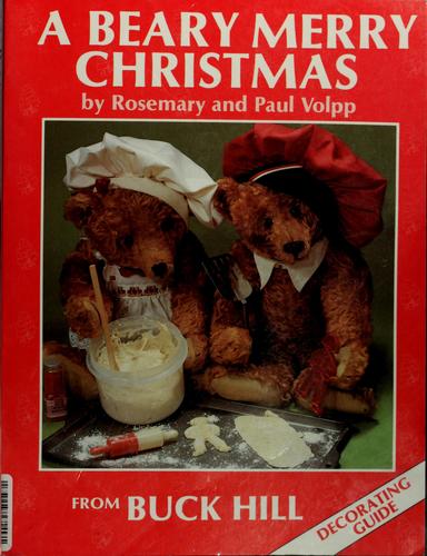 A Beary Merry Christmas from Buck Hill: A Decorating Guide