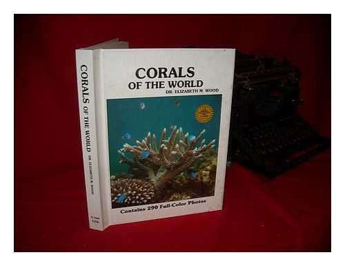 Corals of the World