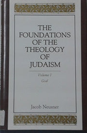 God (Foundations of the Theology of Judaism)