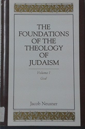 God (Foundations of the Theology of Judaism)