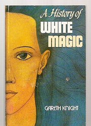 A History of White Magic
