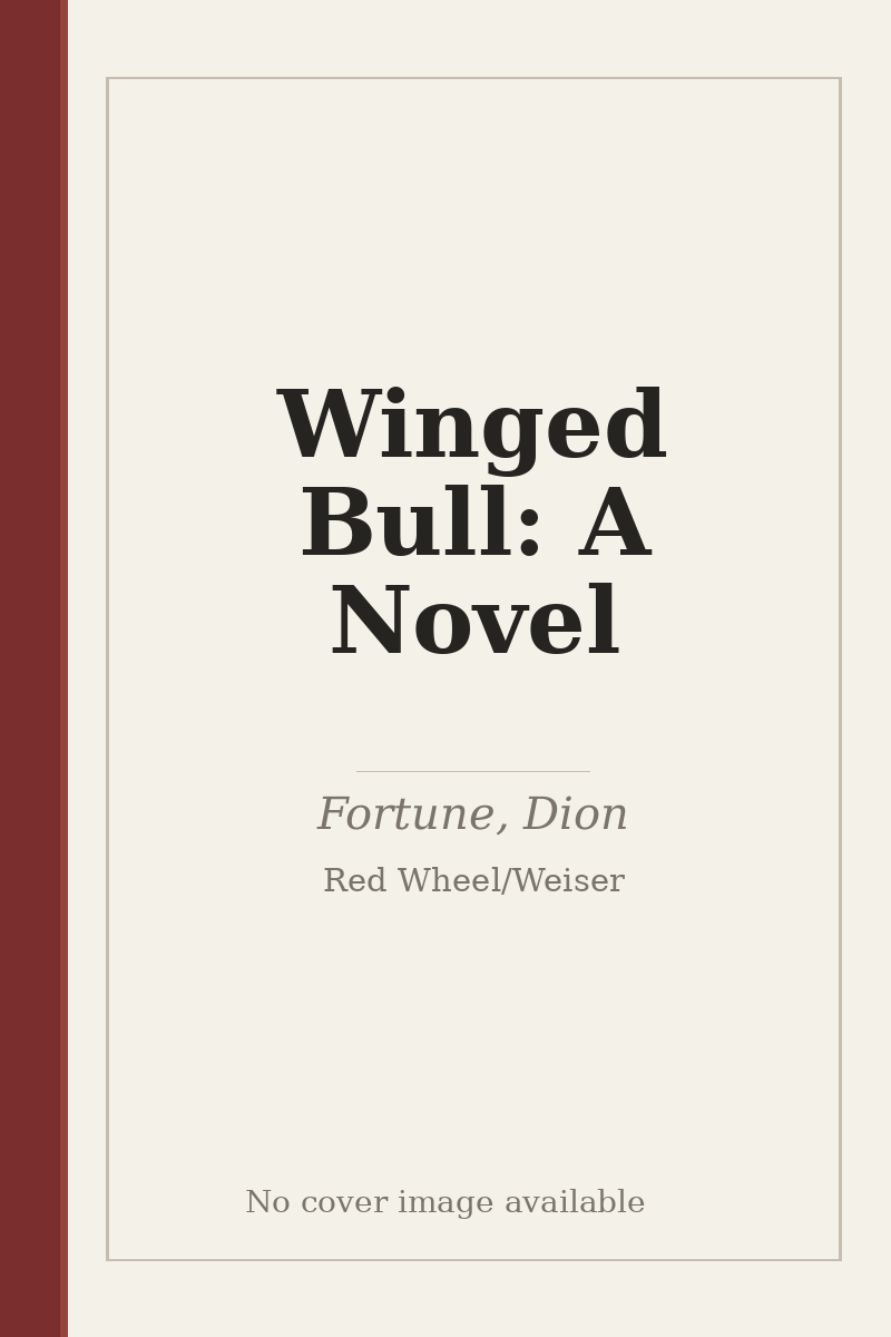 Winged Bull: A Novel - no cover image available