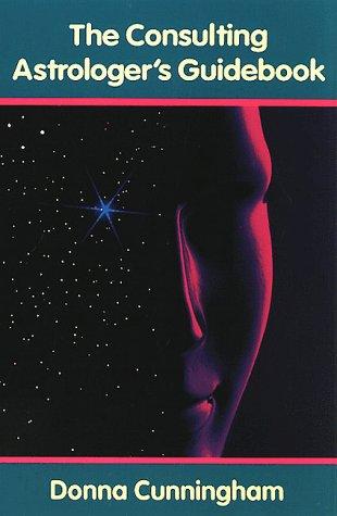 The Consulting Astrologer's Guidebook