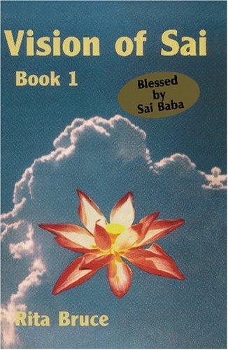 Vision of Sai: Book 2: Bk.2 (Visions of Sai)