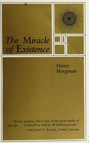 The Miracle of Existence
