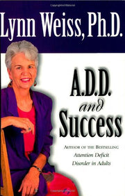 A.D.D. and Success