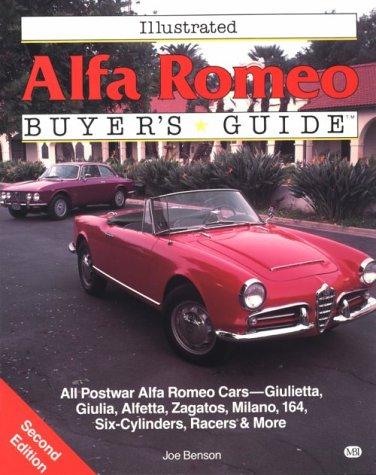 Illustrated Alfa Romeo Buyer's Guide (Motorbooks international illustrated buyer's guide series)