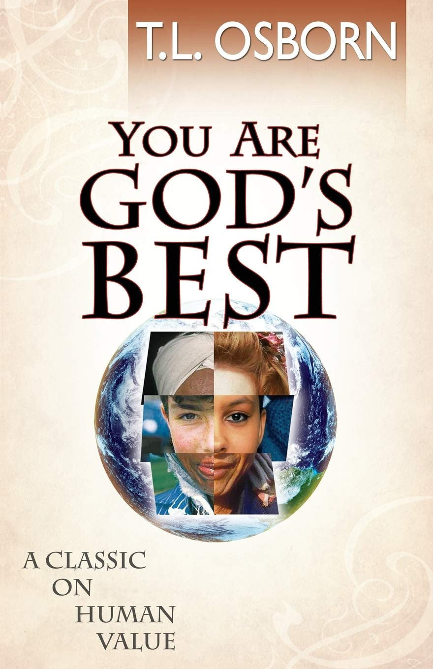 You Are God's Best: A Classic on Human Value