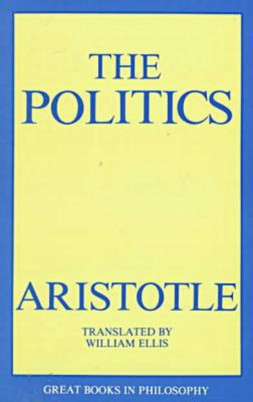 The Politics (Great Books in Philosophy)