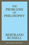 The Problems of Philosophy (Great Books in Philosophy)