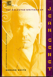 The Selected Writings of Jean Genet: Ecco Companions