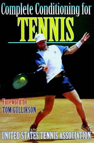 Complete Conditioning for Tennis