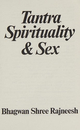 Tantra Spirituality and Sex