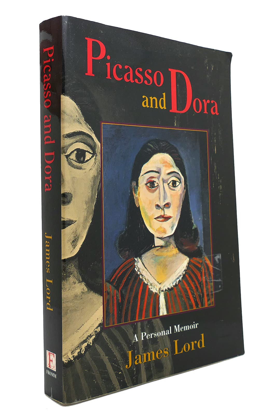 Picasso and Dora: a Personal Memoir