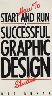 How to Start and Run a Successful Graphic Design Studio
