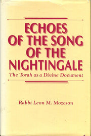 Echoes of the Song of the Nightingale: The Torah As a Divine Document