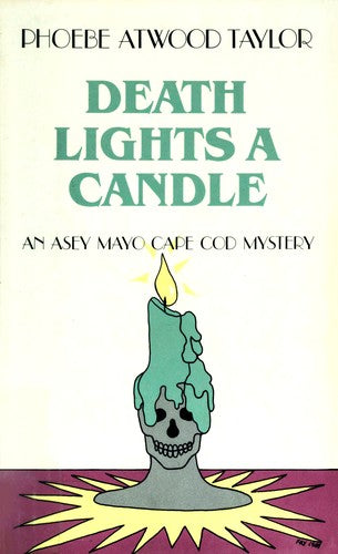 Death Lights a Candle – An Asey Mayo Cape Cod Mystery: 0 (Asey Mayo Cape Cod Mysteries)