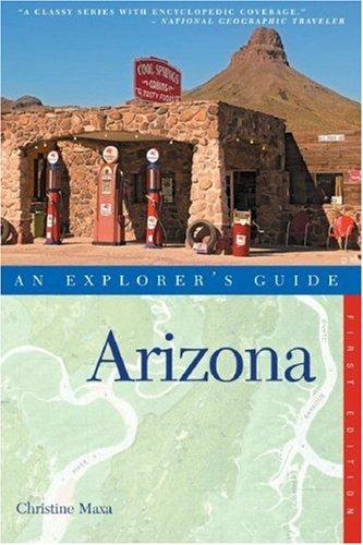 Arizona – An Explorer's Guide: 0 (Explorer's Complete)