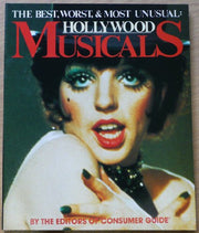 Hollywood Musicals: The Best, Worst and Most Unusual
