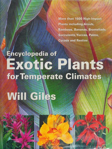 Encyclopedia of Exotic Plants for Temperate Climates