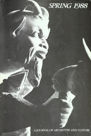Spring: A Journal of Archetype and Culture, 1988 (Spring: Annual of Archetypal Psychology and Jungian Thought)