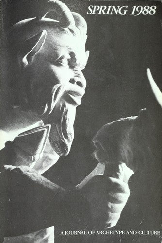 Spring: A Journal of Archetype and Culture, 1988 (Spring: Annual of Archetypal Psychology and Jungian Thought)