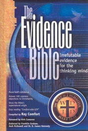 Evidence Bible - Way of the Master: Irrefutable Evidence for the Thinking Mind