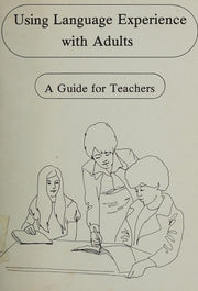 Using Language Experience With Adults
