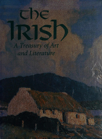 The Irish: A Treasury of Art and Literature