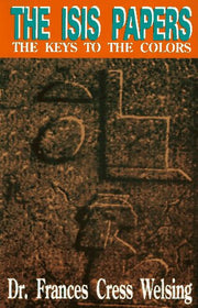 The Isis Papers: The Keys to the Colours (Yssis Papers/Keys to the Colors)