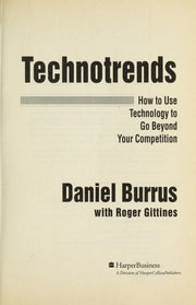Technotrends: How to Use Technology to Go Beyond the Competition