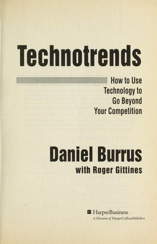 Technotrends: How to Use Technology to Go Beyond the Competition