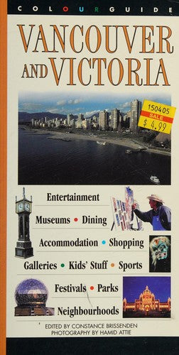 Vancouver and Victoria: A Colourguide