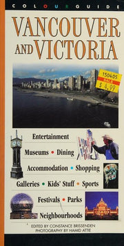 Vancouver and Victoria: A Colourguide