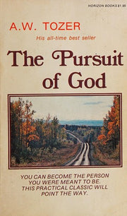 The Pursuit of God