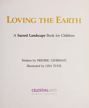 Loving the Earth: A Sacred Landscape Book for Children
