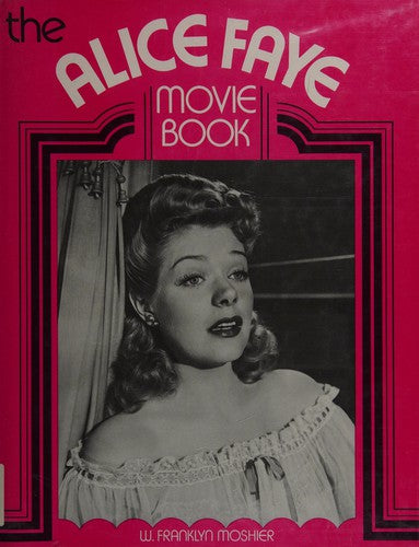 The Alice Faye movie book