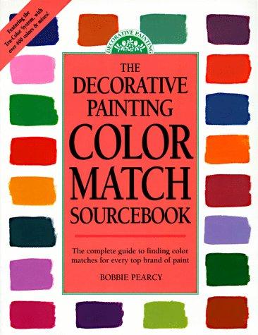 Decorative Painting Colour Match Sourcebook (Decorative Painting S.)