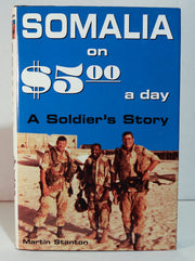 Somalia on $5 a Day: A Soldier's Story