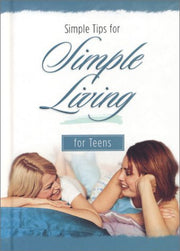 Simple Tips for Simple Living for Teens